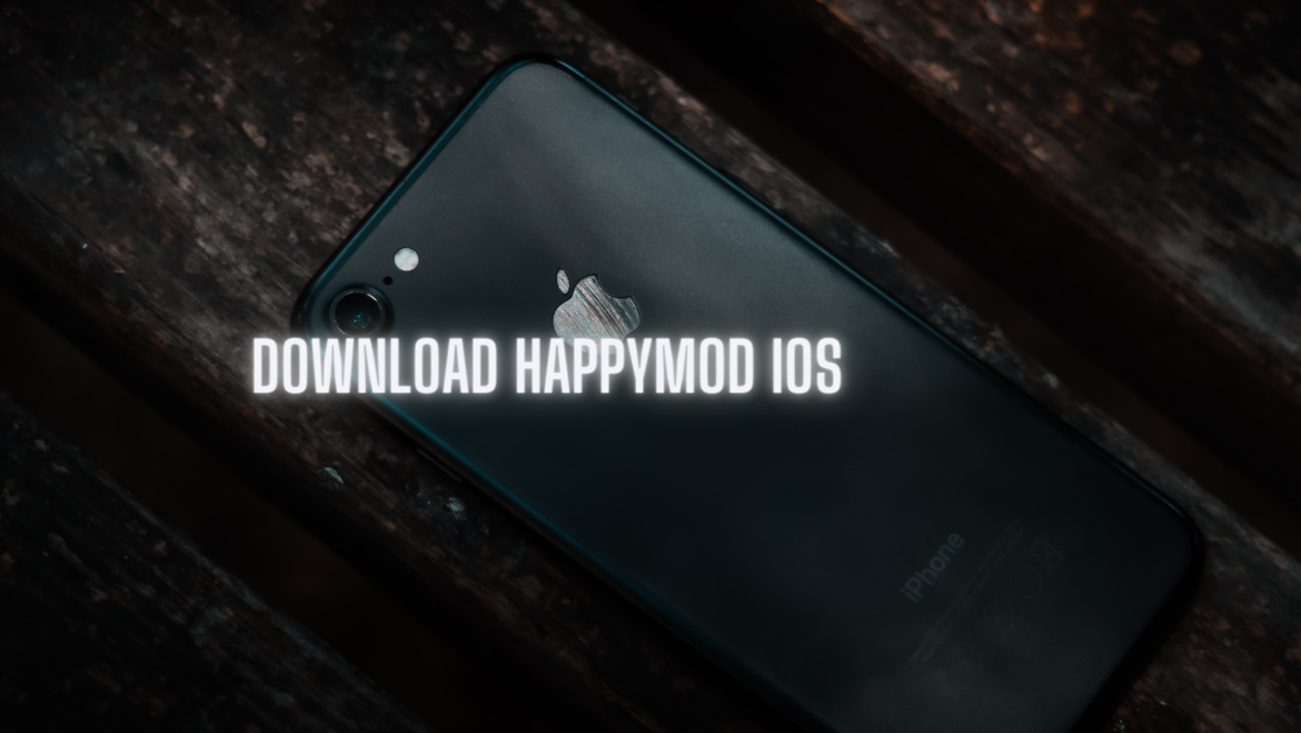 HappyMod iPhone – What Are the Best Options?
