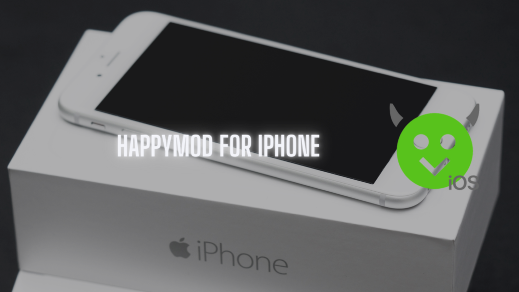 HappyMod iPhone